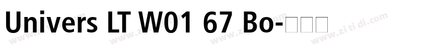 Univers LT W01 67 Bo字体转换